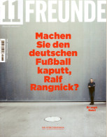 11 Freunde Magazine Germany 2015 #168 Ralf Rangnick Ernst Happel Claudio Pizarro - Non Classés