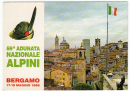 BERGAMO - 17-18 MAGGIO 1986 - 59° ADUNATA NAZIONALE ALPINI - Vedi Retro - Uniformes