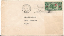 (C01) - HAITI COVER P AU P => FRANCE 1940 - MECHANICAL CANCELLATION SLOGAN TOURISTES VISITEZ LA REPUBLIQUE D'HAITI - Haiti