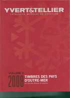 Yvert Et Tellier Outre Mer De Guinée-Bissau à Lesotho  Edition 2008 Voir Pays Scan Neuf - Other & Unclassified