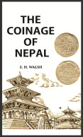 THE COINAGE OF NEPAL,Licchavi Dynasty,Kathmandu,Neplaese,Sivadeva, LITERATURE (**)  LIMITED EDITION - Libros & Software