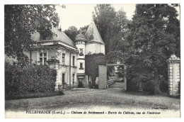 37  Villeperdue - Chateau De Boisbonnard  - Entree Du Chateau, Vu De L'interieur - Altri & Non Classificati