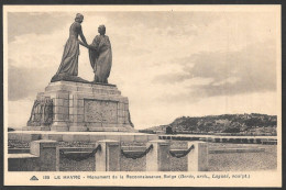 Le Havre  France - C.P.A.  No: 185 - Monument De La Reconnaissance Belge ( Dorée, Arch.) - Art Photomécaniques - Sin Clasificación