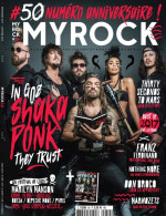 MyRock Magazine France 2017 #50 Shaka Ponk Thirty Seconds To Mars Franz Ferdinand - Ohne Zuordnung