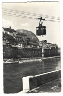 38  Grenoble - Le Depart Du Teleferique De La Bastille - Au Fond Le Saint Eynard - Grenoble