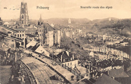 Suisse - Fribourg - Nouvelle Route Des Alpes - Ed. Inconnu  - Fribourg