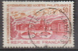 FRANCE : N° 1681 Oblitéré "TàD Rond" (44ème Congrès De La FFAP, à Grenoble) - PRIX FIXE - - Used Stamps