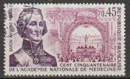 FRANCE : N° 1699 Oblitéré (Baron Antoine Portal : Académie Nationale De Médecine) - PRIX FIXE - - Used Stamps