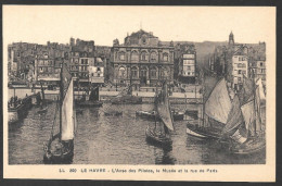 Le Havre  France - C.P.A.  No: LL 200 - L'anse Des Pilotes, Le Musée Et La Rue De Paris - Art Photomécaniques - Sin Clasificación