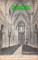 R359427 Le Mans. Interieur De La Cathedrale. La Grande Nef. Oeuvre Du XII Siecle - Monde