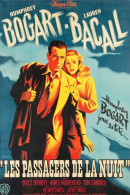 Cinema - Les Passagers De La Nuit - Humphrey Bogart - Lauren Bagall - Illustration Vintage - Affiche De Film - CPM - Car - Posters On Cards
