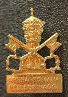 Broche Religieuse Milieu XXe "Opera Romana Pellegrinaggi" Religious  / Vatican - Rome" Religious Brooch - Religion &  Esoterik