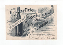 1899 Württemberg Werbepostkarte Champagnerflaschen Gebrüder Boehringer Glasfabrik Buhlbach - Publicité
