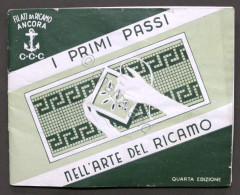 Filati Da Ricamo Ancora - I Primi Passi Nell'arte Del Ricamo - 1960 Ca. - Otros & Sin Clasificación