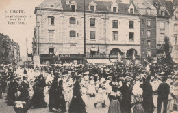 DIEPPE LA PROCESSION LE JOUR DE LA FETE DIEU TBE - Dieppe