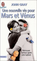 Une Nouvelle Vie Pour Mars Et Vénus - Sonstige & Ohne Zuordnung