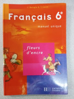 Français 6e Fleurs D'encre - Andere & Zonder Classificatie