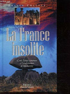 La France Insolite - Sonstige & Ohne Zuordnung