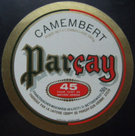 Etiquette Camembert - Le Parçay - Laiterie Coopérative De Parcay-sur-Vienne 37 Touraine Export - Indre&Loire  A Voir ! - Cheese