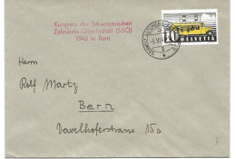 112 - 14 - Enveloppe Avec Oblit Spéciale "Kongress Der CH Zahnärtzte Geselschaft 1943 Bern" - Marcofilie