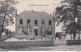 SAINT YAN ECOLE DES FILLES - Sonstige & Ohne Zuordnung