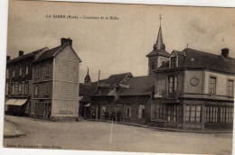 La Barre En Ouche Carrefour De La Halle - Andere & Zonder Classificatie