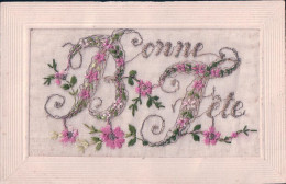 Bonne Fête Et Fleurs Brodées (2804) - Embroidered
