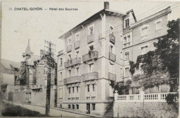C. P. A. : 63 : CHATEL GUYON : Hôtel Des Sources, Timbre En 1923 - Châtel-Guyon