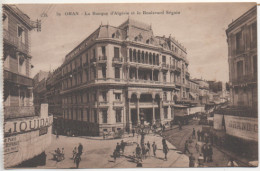 CPA ( Oran - La Banque D'Algérie Et Le Boulevard Séguin ) - Oran