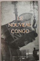 LE NOUVEAU CONGO PAR TOM MARVEL = BON ETAT = 360 PAGES = 225 X 150 X 35 MM.  ZIE AFBEELDINGEN - Belgien