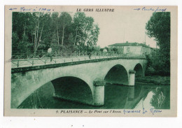 PLAISANCE * GERS * PONT SUR L'ARROS * Phototypie Tarnaise Poux, Albi * édit. Capitaine - Other & Unclassified