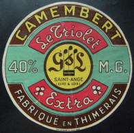 Etiquette Camembert - Le Triolet - Société Laitière De Saint-Ange 28 Ille De France - Eure&Loir  A Voir ! - Kaas