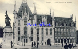 BE - Bruges - L'Hôtel Provincial Et La Poste - Brugge