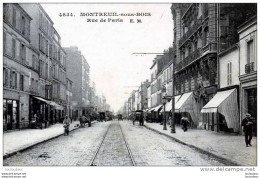 93 MONTREUIL SOUS BOIS RUE DE PARIS E.M. N°4834 - Montreuil