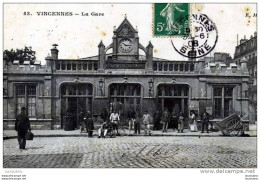 94 VINCENNES LA GARE  TRES ANIMEE EDIT MALCUIT  VOYAGEE 1908 - Vincennes