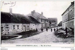 02 CHERY CHARTREUVE RUE DE LA POSTE - Sonstige & Ohne Zuordnung