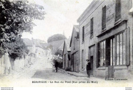 02 BEAURIEUX LA RUE DU PAVE PRISE DU MIDI - Autres & Non Classés