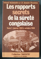 Les Rapports Secrets De La Sûreté Congolaise T1  : Janvier 1959 à Octobre 1959 : GRAND FORMAT - History