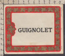 128883/ Etiquette De Boisson *GUIGNOLET* - Advertising