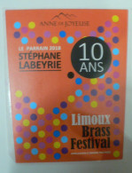 THEME MUSIQUE / JAZZ : LIMOUX BRASS FESTIVAL 10 ANS - ETIQUETTE NEUVE - Muziek & Instrumenten