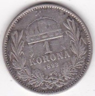 Hongrie 1 Korona 1893 Francois Joseph I, En Argent, KM# 484 - Hungría