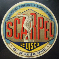 Etiquette Camembert - Sport "Le Disco" - Laiterie Fromagerie SCARPEL à Roisel 80 Picardie - Somme  A Voir ! - Fromage