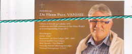 Paul Vanhie-Degreve, Kortrijk 1955, Sint-Eloois-Winkel 2011. Burgemeester Groot Ledegem 2001-2007. Foto - Décès