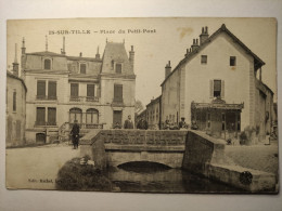 IS-SUR-TILLE - Place Du Petit Pont - Is Sur Tille