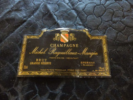 E-1 , Etiquette, Champagne Michel Ragouillaux-Mangin, Epernay - Champagne