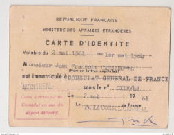 Fixe France Timbre Fiscal Gratis Sur Carte D'identité Consulat De France Montréal Canada 2 Mai 1961 - Cartas & Documentos