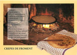 Recettes De Cuisine - Crêpes De Froment - Carte Neuve - Gastronomie - CPM - Voir Scans Recto-Verso - Recetas De Cocina