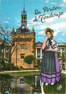 Folklore - Costumes - Toulouse - Cité Des Violettes - Donjon Du Capitole - Le Baiser De Toulouse - CPM - Voir Scans Rect - Kostums