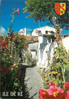 17 - Ile De Ré - Saint Martin De Ré - Ruelle Fleurie - Fleurs - Blasons - CPM - Voir Scans Recto-Verso - Saint-Martin-de-Ré