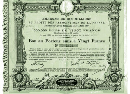 Emprunt De Dix Millions Au PROFIT Des ASSOCIATIONS De La PRESSE (1887) - Industrie